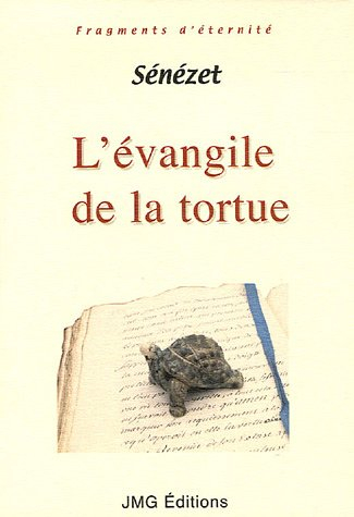 L'Evangile de la tortue : pour mettre un terme au souci de soi