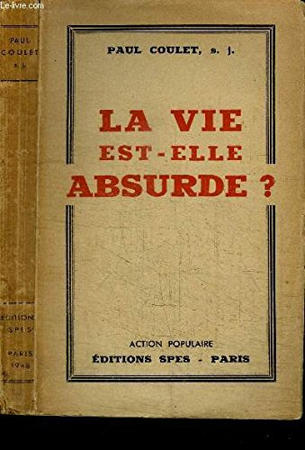 la vie est elle absurde