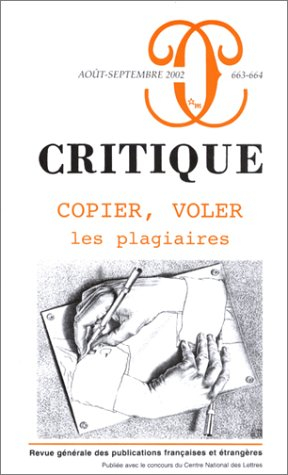 Critique, n° 663. Copier, voler : les plagiaires