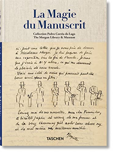 La magie du manuscrit : collection Pedro Corrêa do Lago, The Morgan Library & Museum. La magie du ma