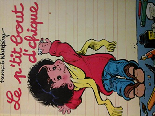 Le P'tit bout d'chique