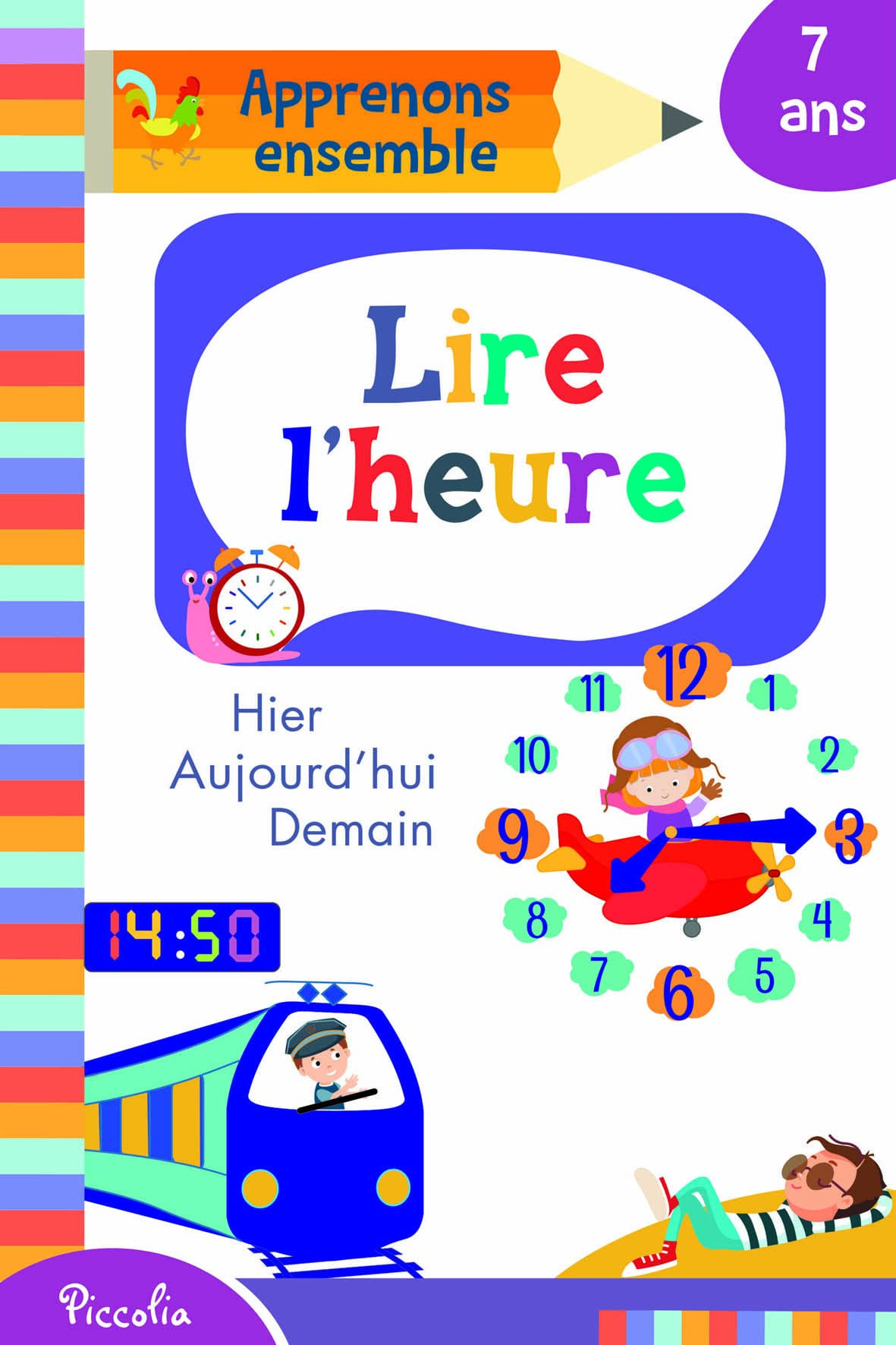 Lire l'heure : 7 ans