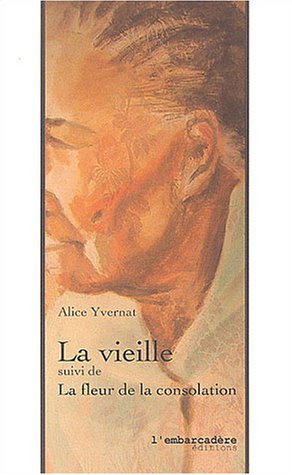 La vieille. La fleur de la consolation