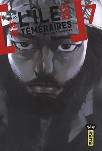 L'île des téméraires. Vol. 7