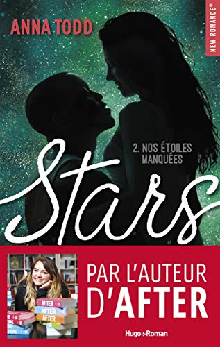 Stars. Vol. 2. Nos étoiles manquées
