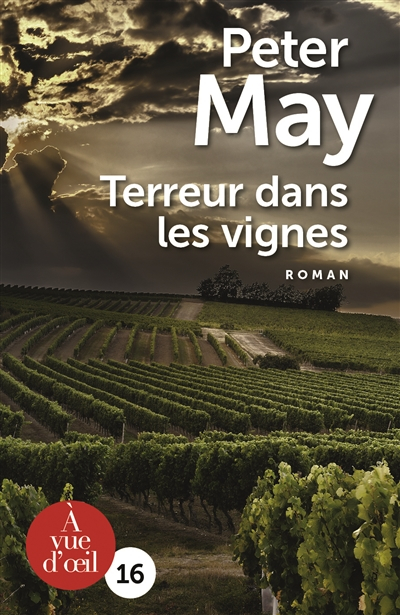 Terreur dans les vignes : roman policier