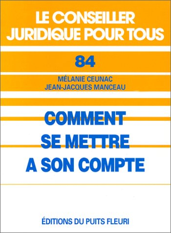 Comment se mettre à son compte