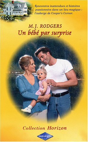 Un bébé par surprise