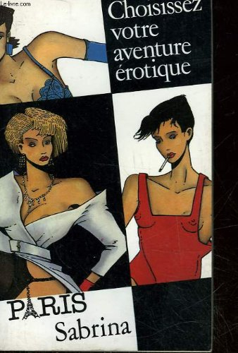 paris, sabrina (choisissez votre aventure érotique) [peter ollisson]