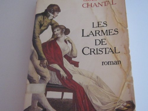 Les Larmes de cristal