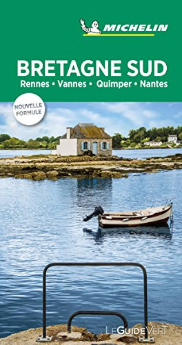 Bretagne Sud : Rennes, Vannes, Quimper, Nantes