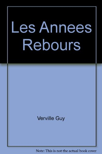 Les années-rebours