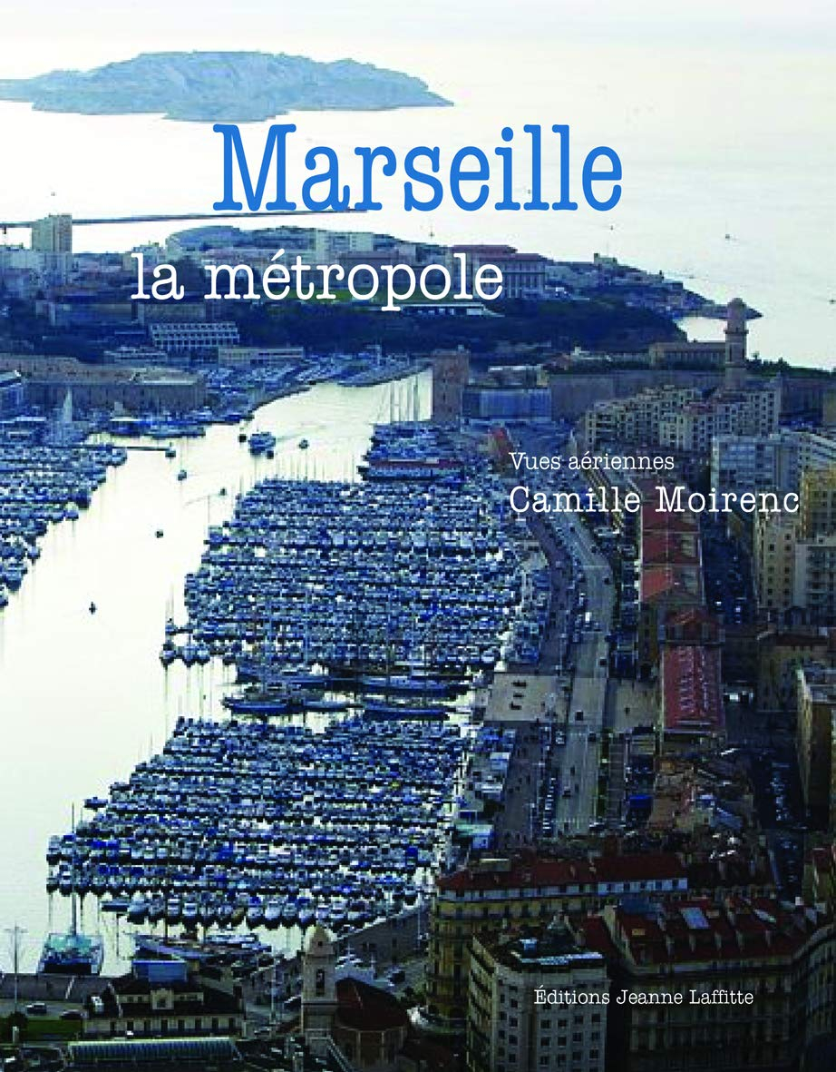 Marseille : la métropole
