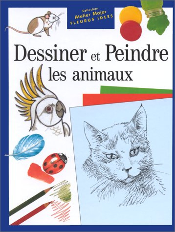 Dessiner et peindre les animaux