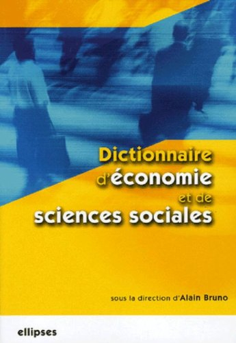 Dictionnaire d'économie et de sciences sociales