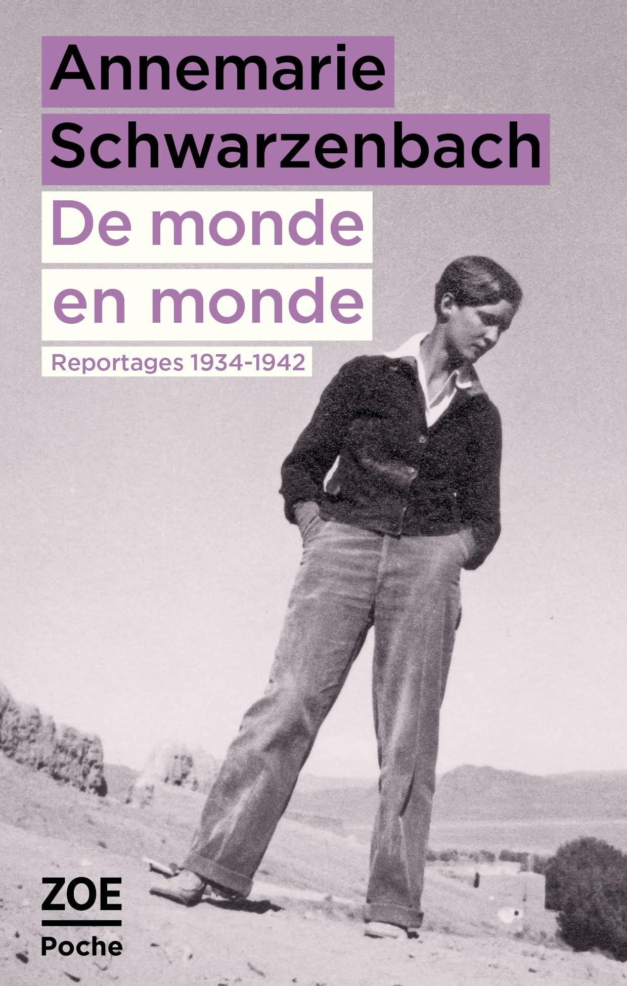 De monde en monde : reportages 1934-1942