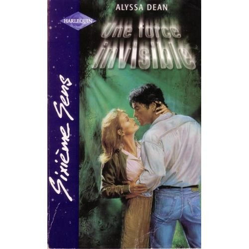 une force invisible (sixième sens)