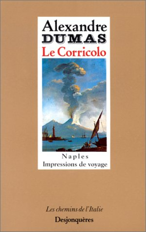 Le Corricolo : Naples, impressions de voyage