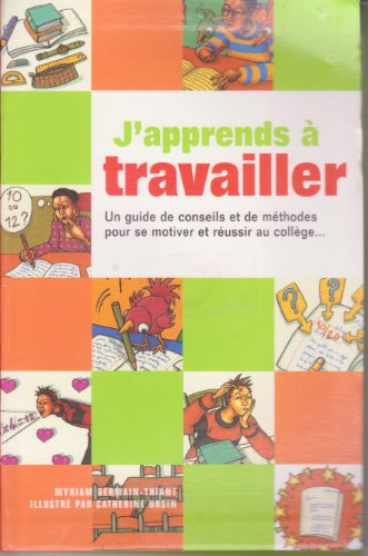 j'apprends à travailler