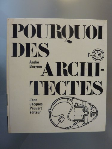 pourquoi des architectes ?