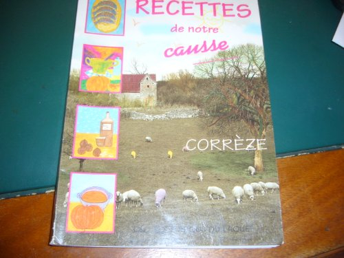 Recettes de notre causse : Corrèze