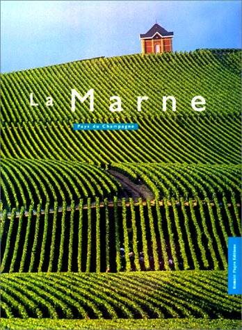 La Marne, pays du champagne
