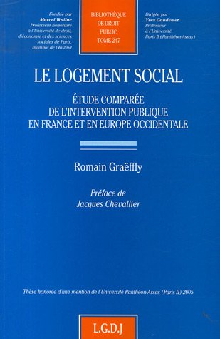 Le logement social : étude comparée de l'intervention publique en France et en Europe occidentale