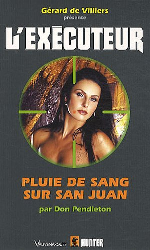 Pluie de sang sur San Juan