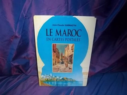 le maroc en cartes postales, 1900-1920