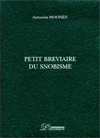 Petit bréviaire du snobisme