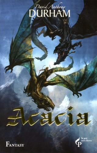 Acacia. Vol. 3. L'alliance sacrée