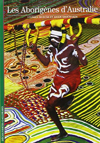 Les Aborigènes d'Australie