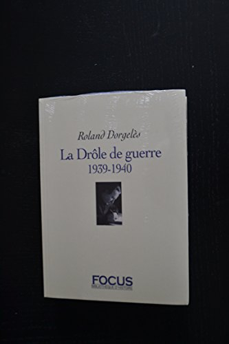 la drÔle de guerre 1939-1940
