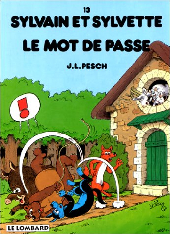 Sylvain et Sylvette. Vol. 13. Le mot de passe