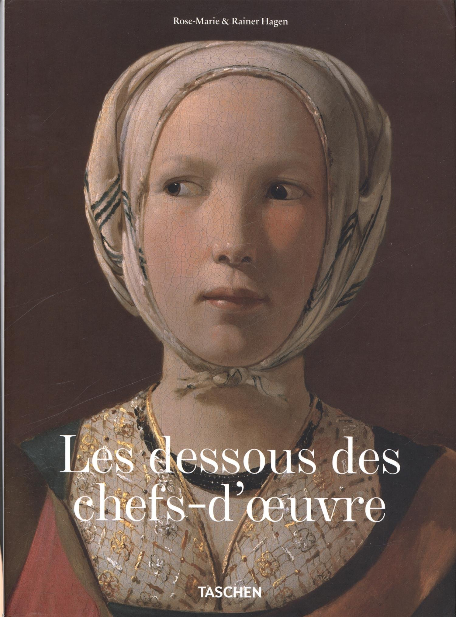 Les dessous des chefs-d'oeuvre
