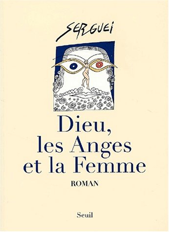 Dieu, les anges et la femme