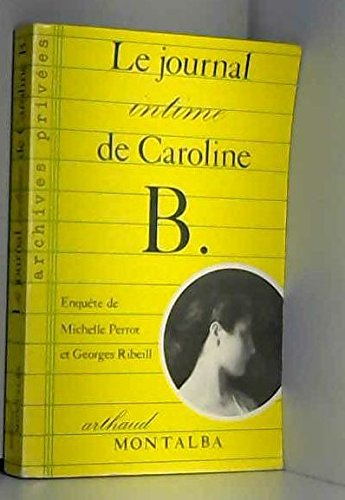 Le Journal intime de Caroline B.