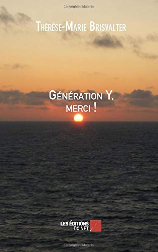 Génération Y, Merci !