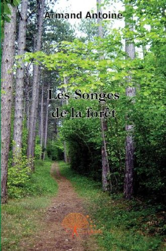 les songes de la forêt
