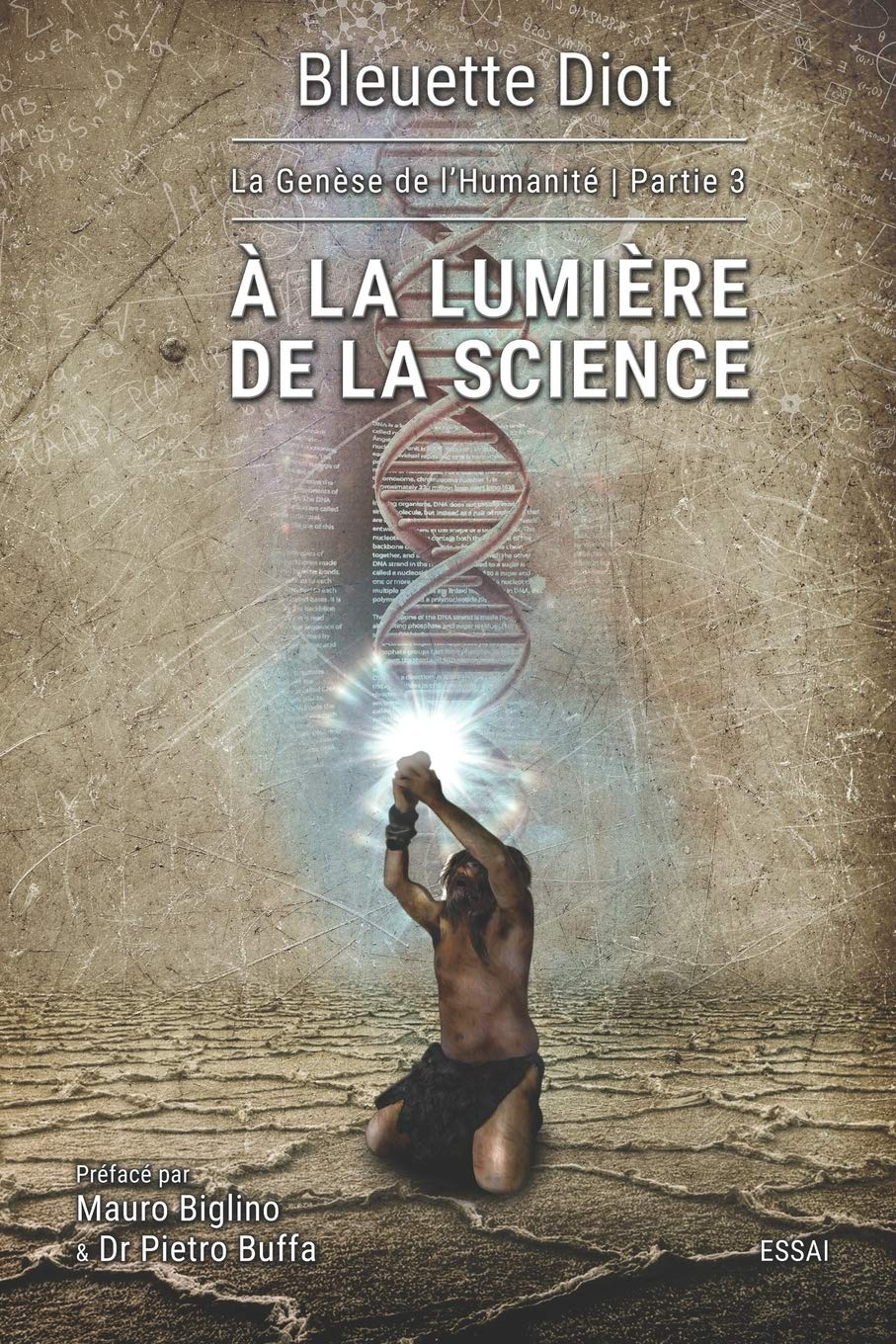 À la lumière de la science
