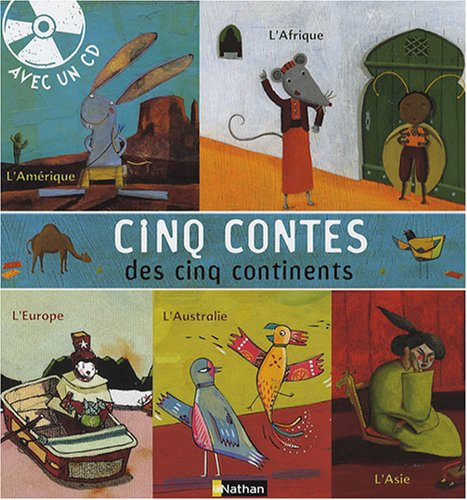 Cinq contes des cinq continents