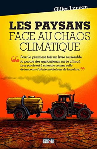 Les paysans face au chaos climatique