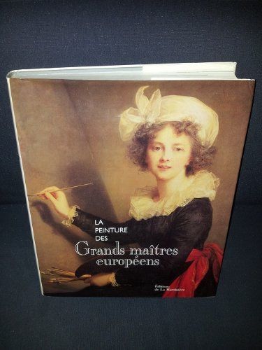 La peinture des grands maîtres européens