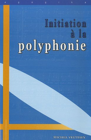 Initiation à la polyphonie