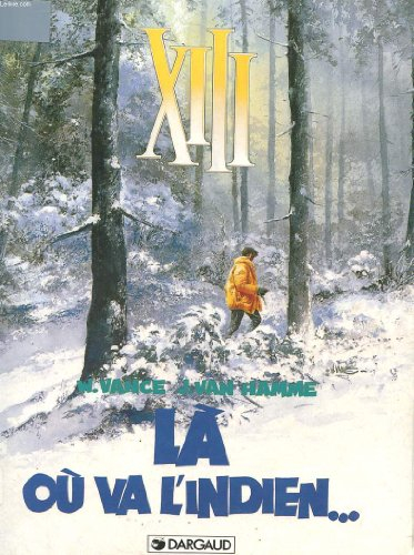 là où va l'indien...