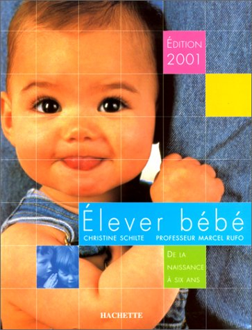 elever bébé 2001