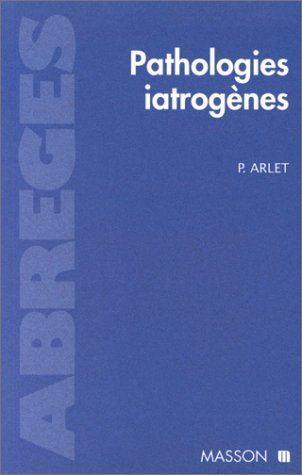 Pathologies iatrogènes