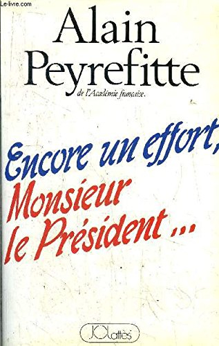 Encore un effort, Monsieur le Président...