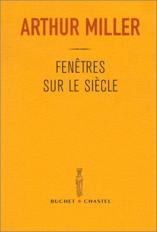 Fenêtres sur le siècle