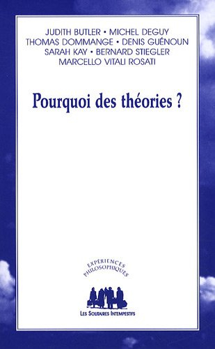 Pourquoi des théories ?